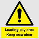 loading-bay-area-keep-area-clear-sign~